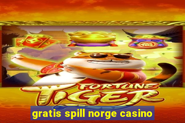 gratis spill norge casino