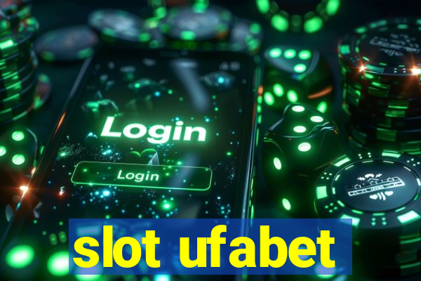 slot ufabet