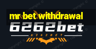 mr bet withdrawal