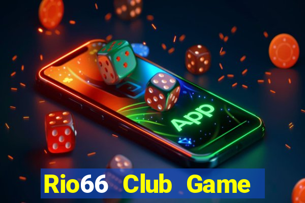 Rio66 Club Game Bài B52