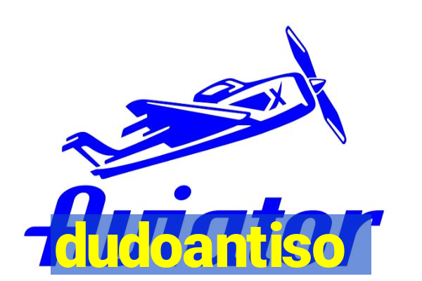 dudoantiso