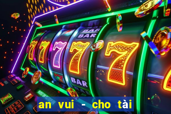 an vui - cho tài xế xe khách