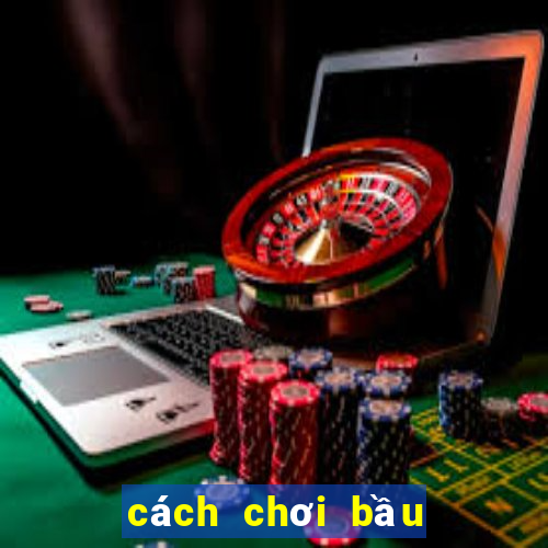 cách chơi bầu cua tôm cá