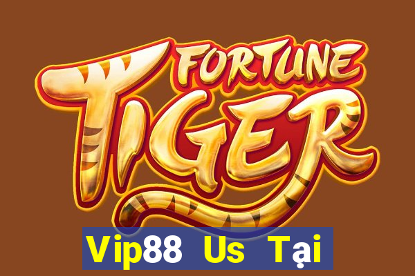 Vip88 Us Tại Game Bài B52