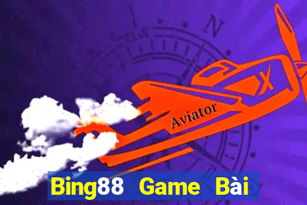 Bing88 Game Bài B52 Đổi Thưởng 2021