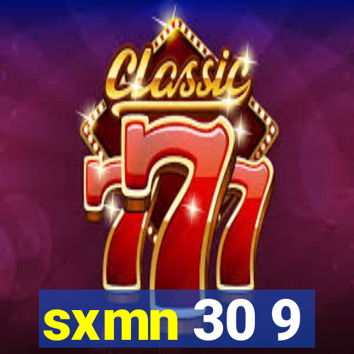 sxmn 30 9