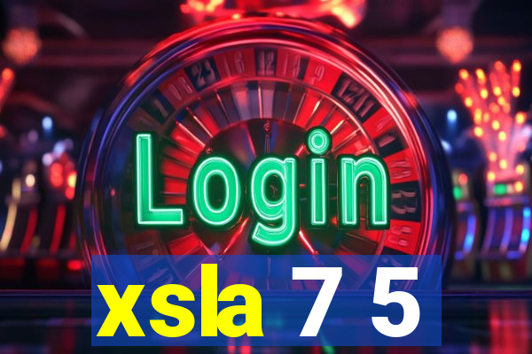 xsla 7 5