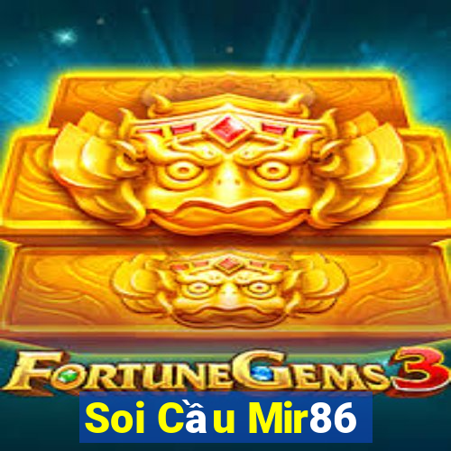 Soi Cầu Mir86