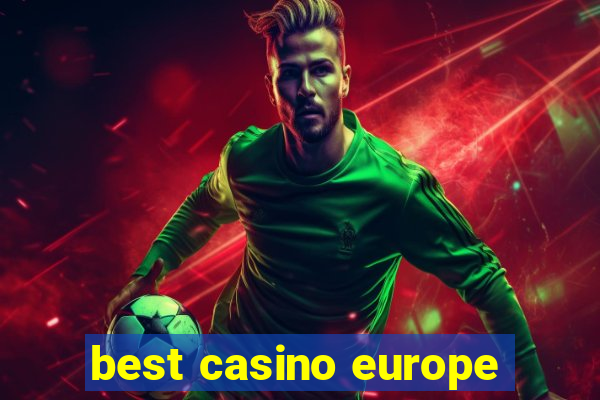 best casino europe