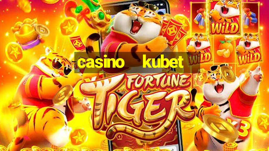 casino    kubet