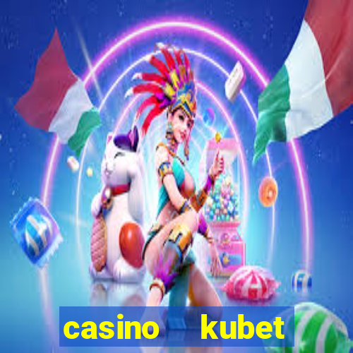 casino    kubet