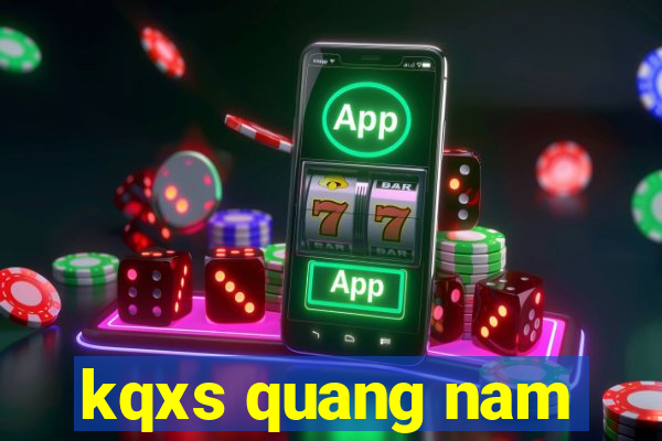 kqxs quang nam