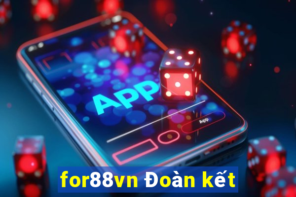 for88vn Đoàn kết