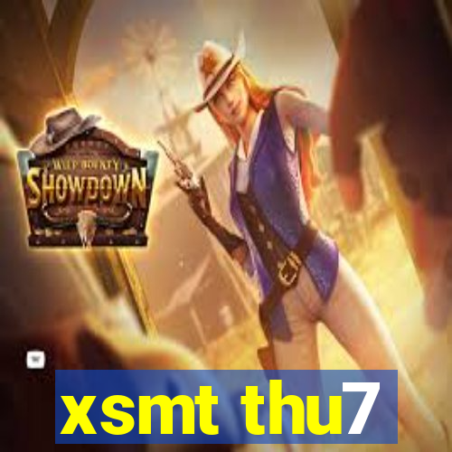 xsmt thu7