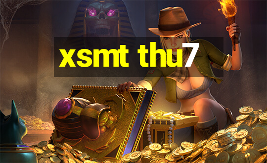 xsmt thu7