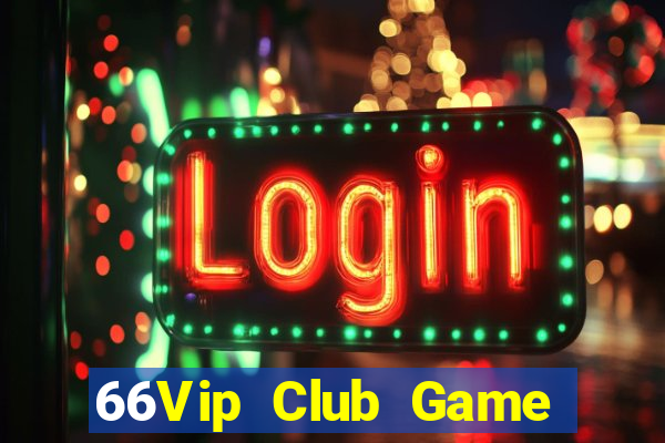 66Vip Club Game Bài Zic