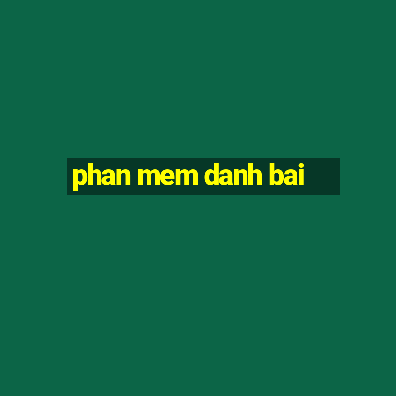 phan mem danh bai