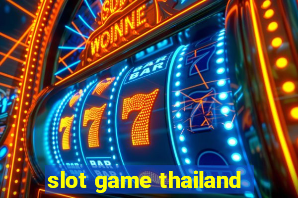 slot game thailand