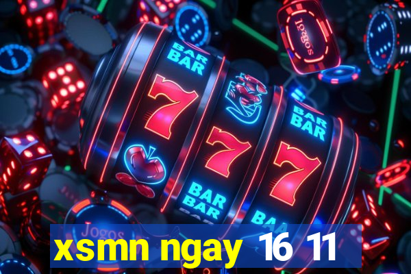 xsmn ngay 16 11