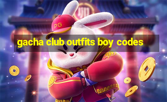 gacha club outfits boy codes