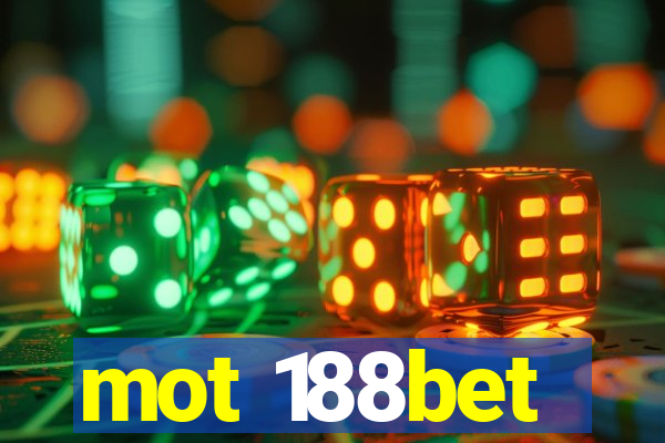 mot 188bet