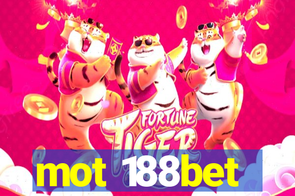 mot 188bet