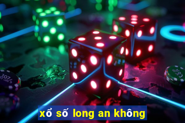 xổ số long an không