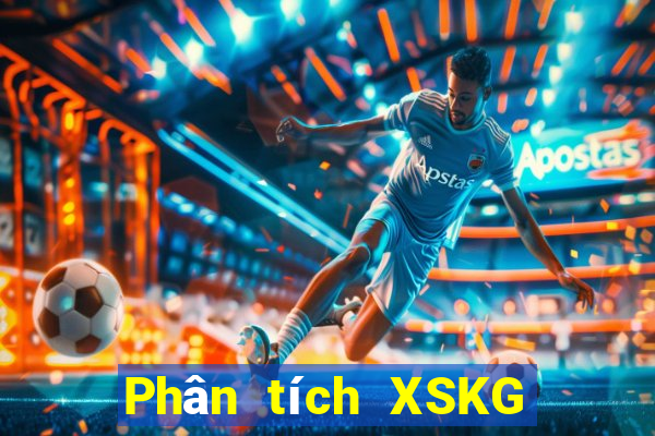 Phân tích XSKG ngày 6