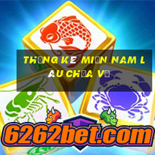 thống kê miền nam lâu chưa về