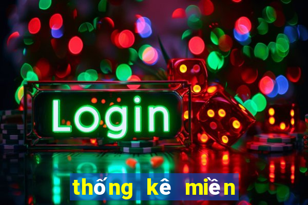 thống kê miền nam lâu chưa về