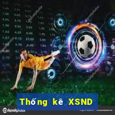 Thống kê XSND ngày 11