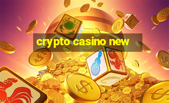 crypto casino new