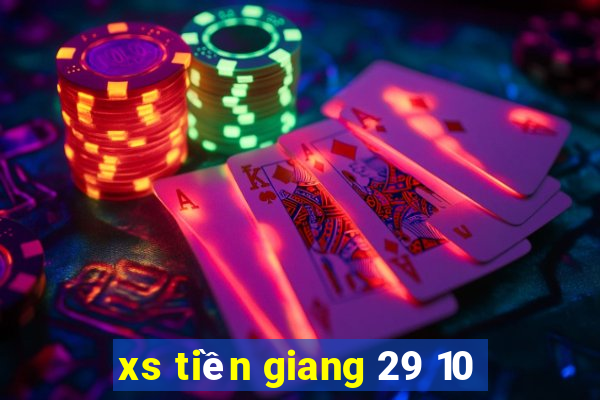 xs tiền giang 29 10