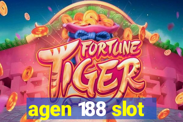 agen 188 slot