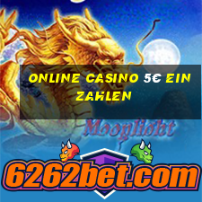 online casino 5€ einzahlen