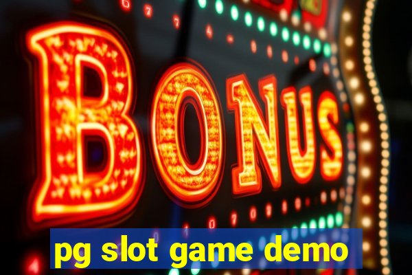 pg slot game demo