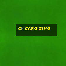 cờ caro zing