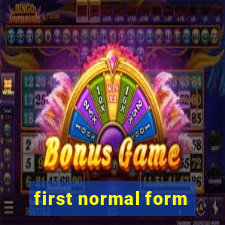 first normal form