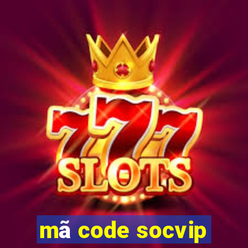 mã code socvip