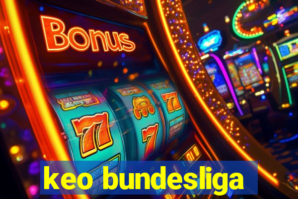 keo bundesliga