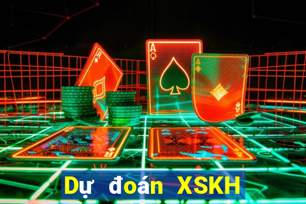 Dự đoán XSKH ngày thứ sáu