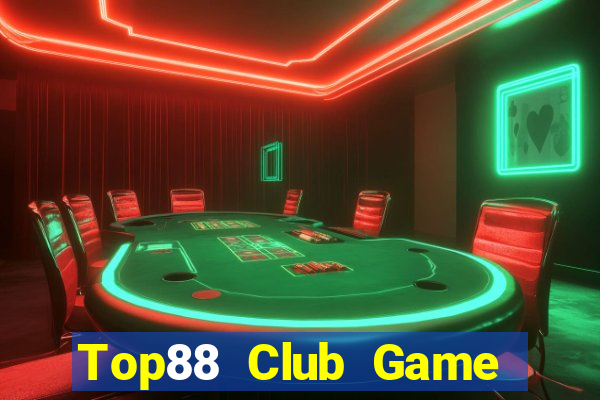 Top88 Club Game Bài Nhất Vip