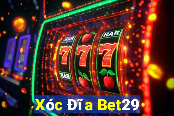 Xóc Đĩa Bet29