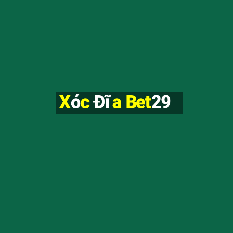 Xóc Đĩa Bet29