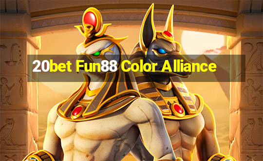 20bet Fun88 Color Alliance