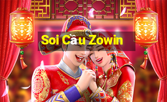 Soi Cầu Zowin