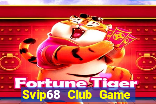 Svip68 Club Game Bài 96