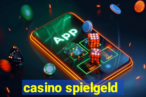 casino spielgeld