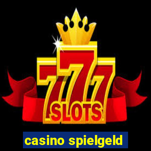 casino spielgeld