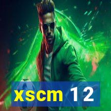 xscm 1 2